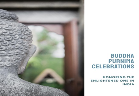 Celebrating Enlightenment: Buddha Purnima in India