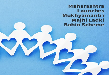 Empowering Women: Maharashtra Launches “Mukhyamantri Majhi Ladki Bahin” Scheme