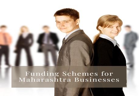 A Comprehensive Guide to Funding Schemes for Businesses in Maharashtra